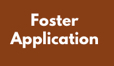 Foster Application